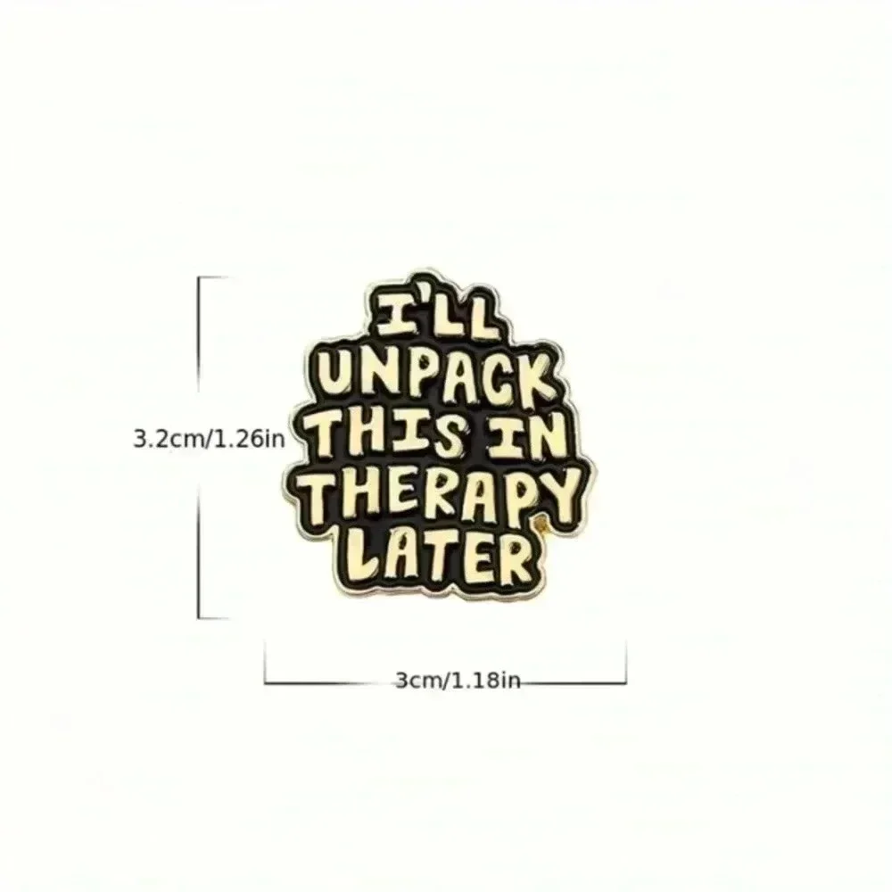 Yellow black I’ll unpack this in therapy later enamel pin backpack denim bag hat